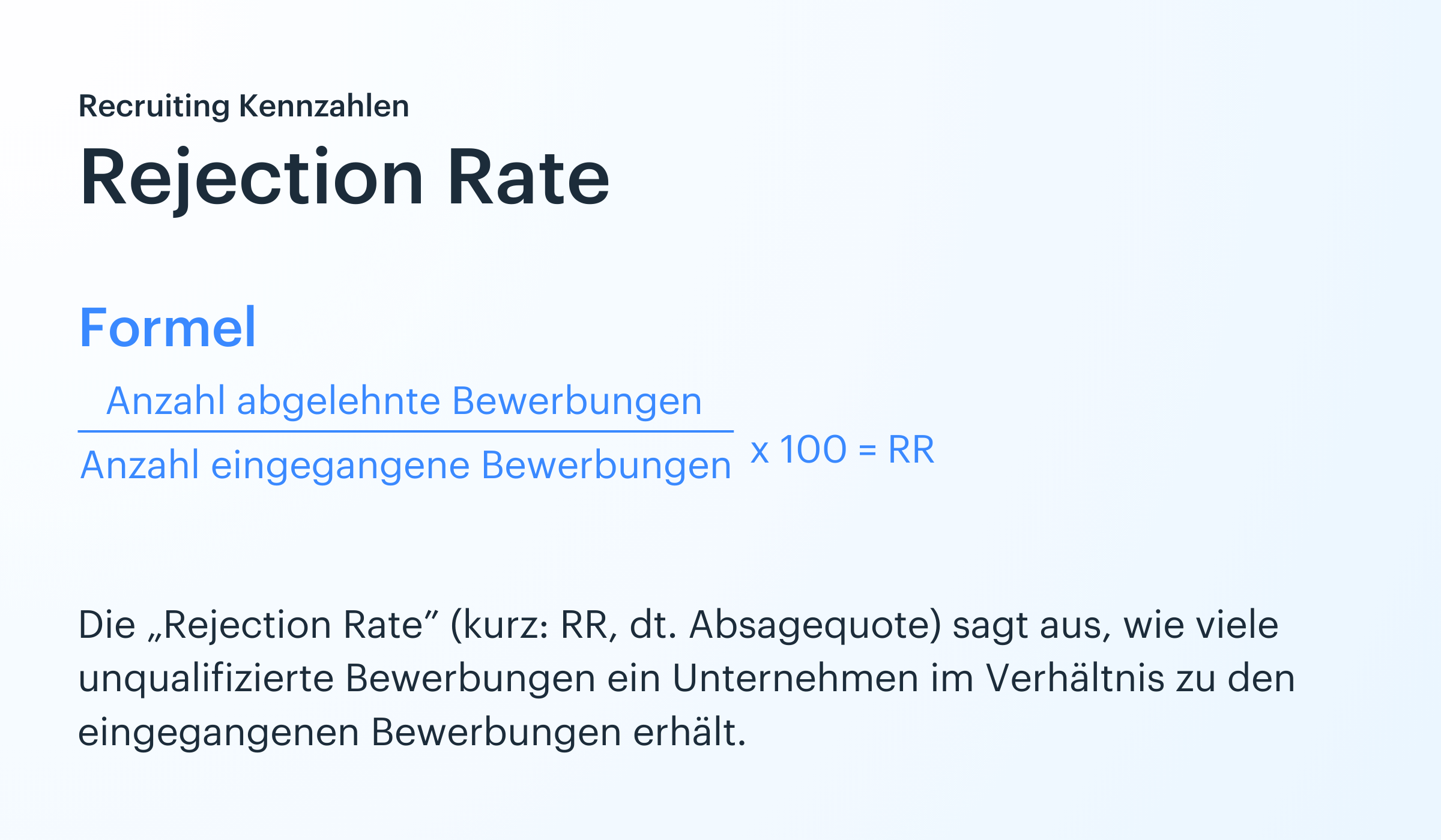 Formel für die Rejection Rate